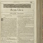 Shakespeare, William. As You Like It. In Mr. William Shakespeares comedies, histories, & tragedies : published according to the true originall copies. London: Printed by Isaac Jaggard and Ed. Blount, 1623.