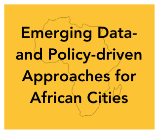 Emerging Data- and Policy-driven Approaches for African Cities 