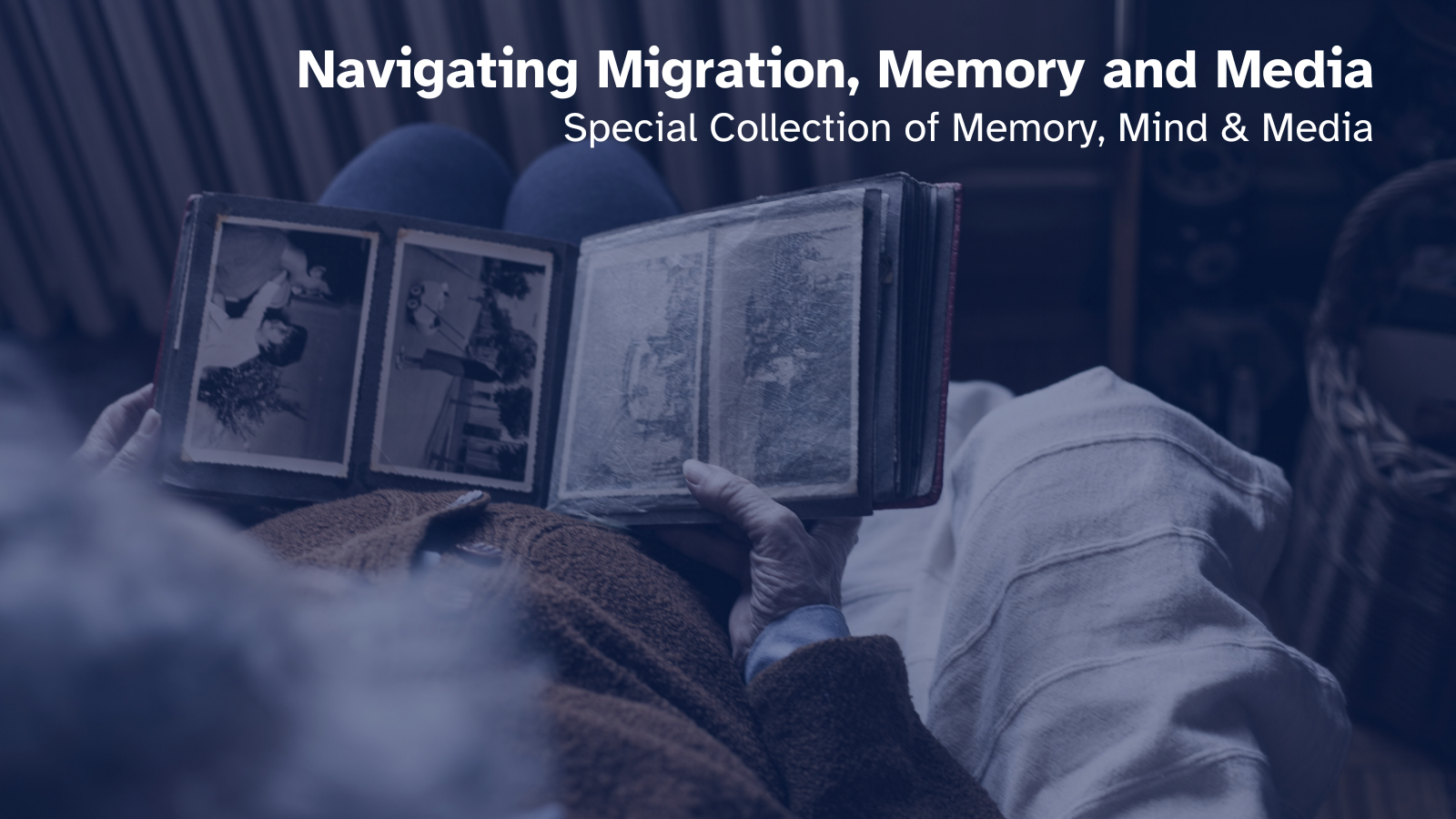 Navigating Migration, Memory and Media: Special Collection