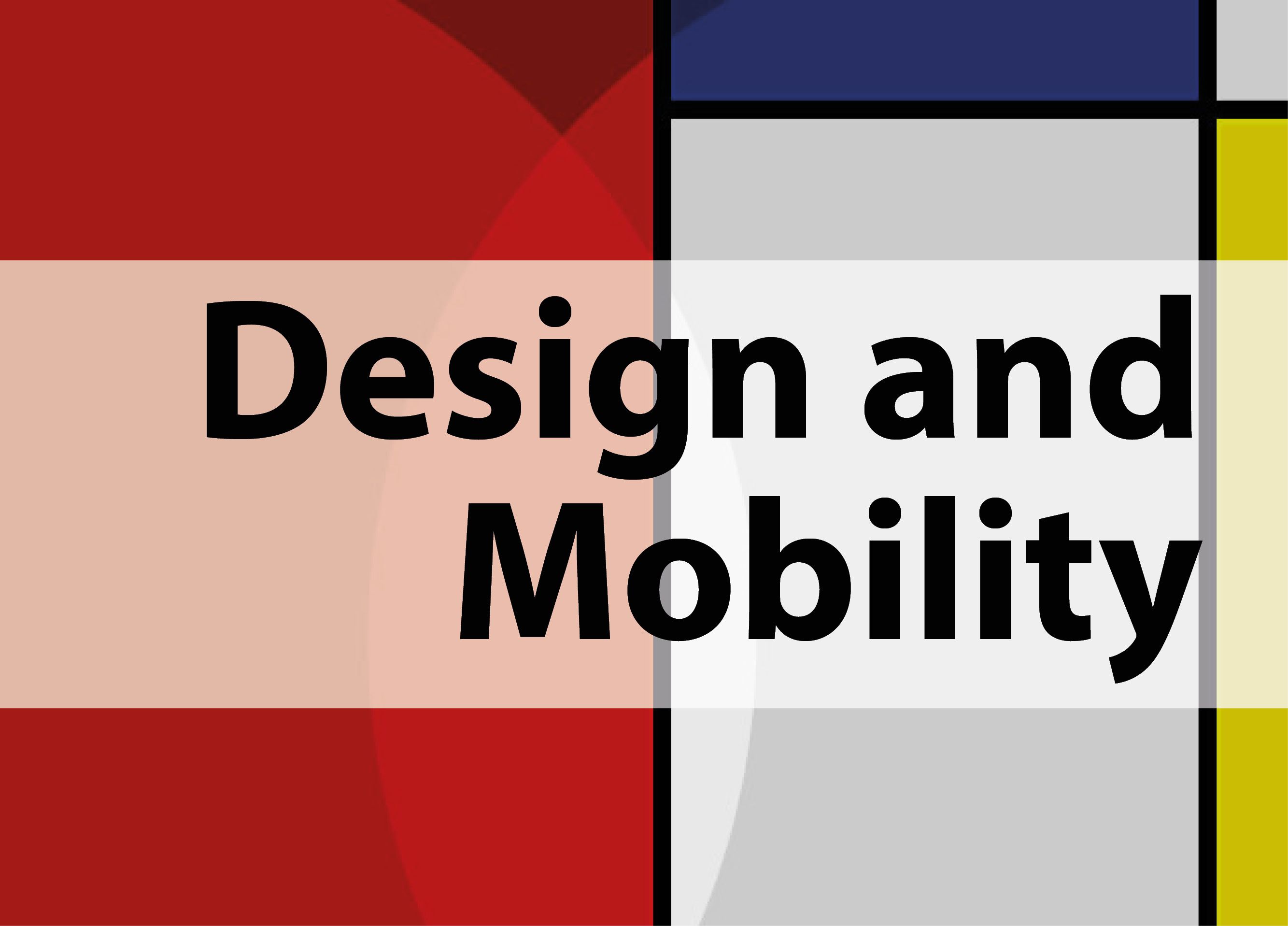 Design and Mobility