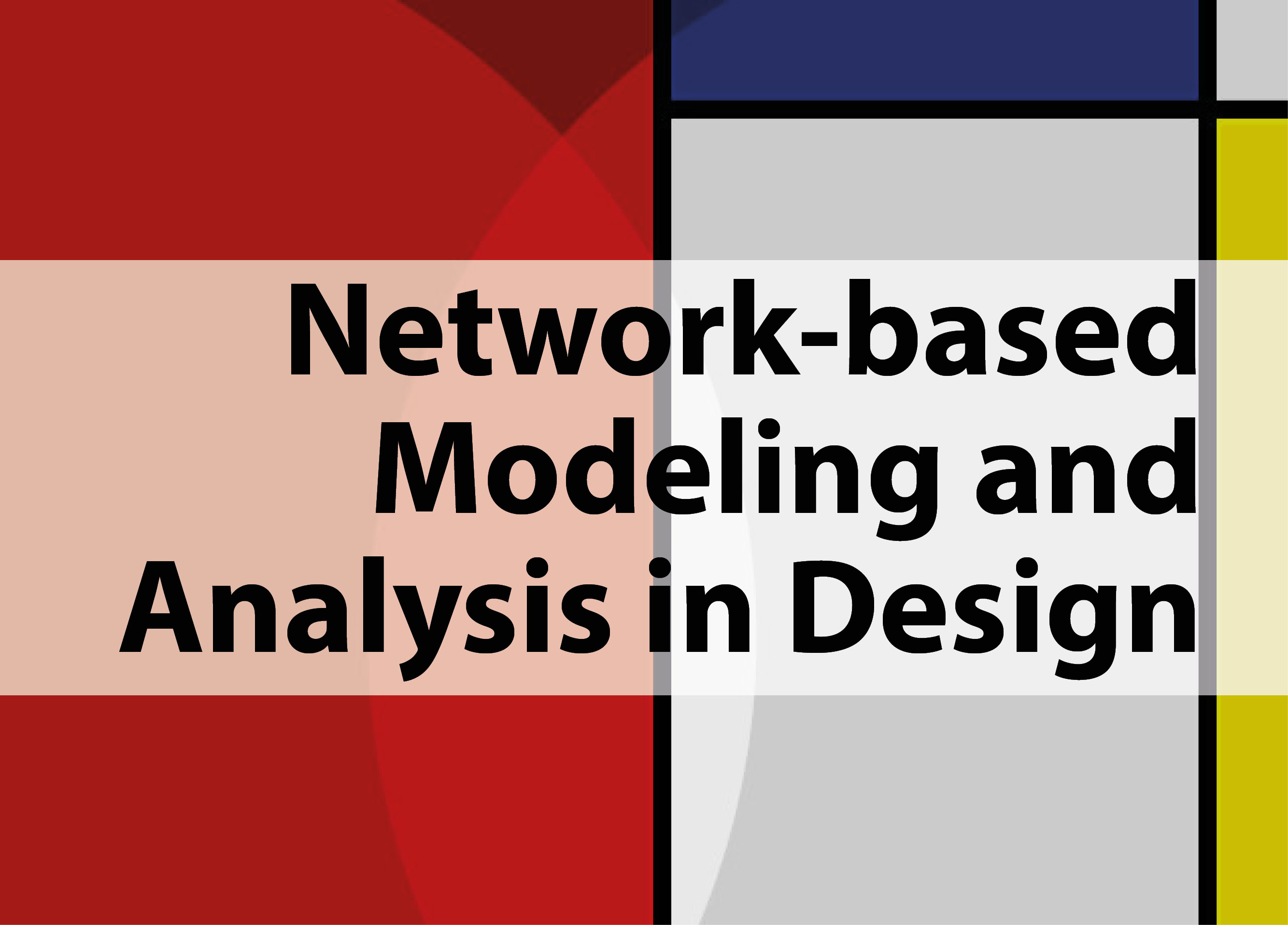 Network-based Modeling and Analysis in Design