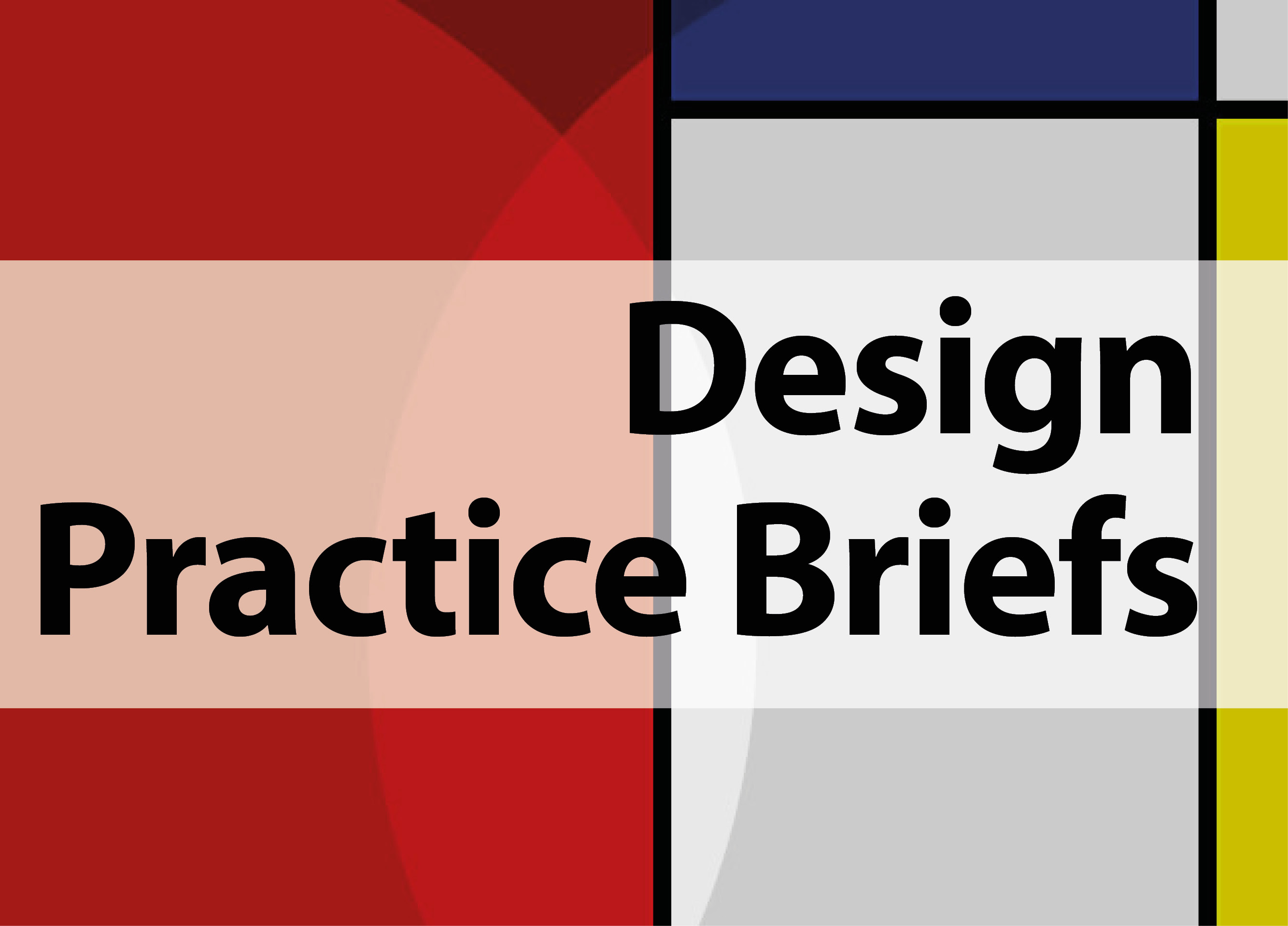 Design Practice Briefs