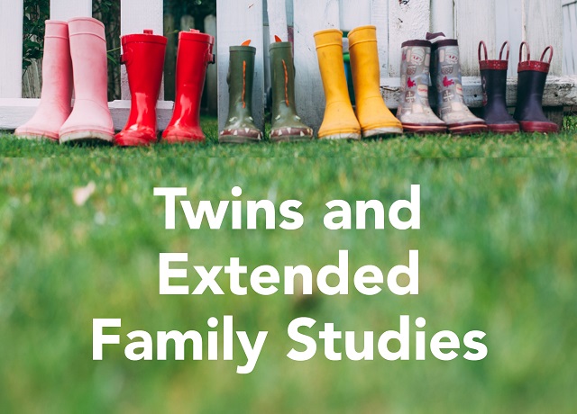 Twins and Extended Family Studies