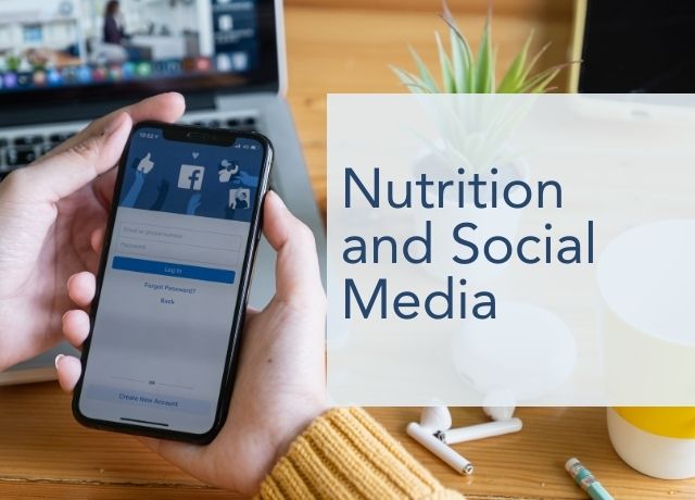 Nutrition and Social Media